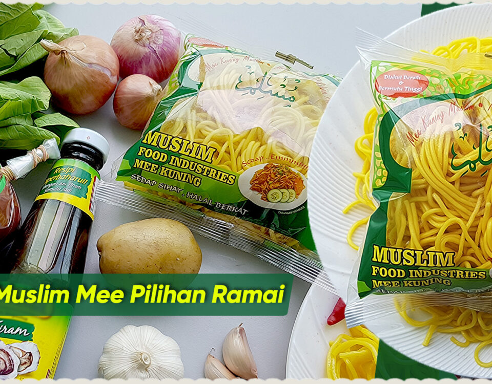 Mee_Kuning_Teow_Kuey_Kway_Muslim_Halal_Cili_Boh_Laksa_Terengganu_Beras_Sedap_Rojak_Muslim_Food_Industries_04