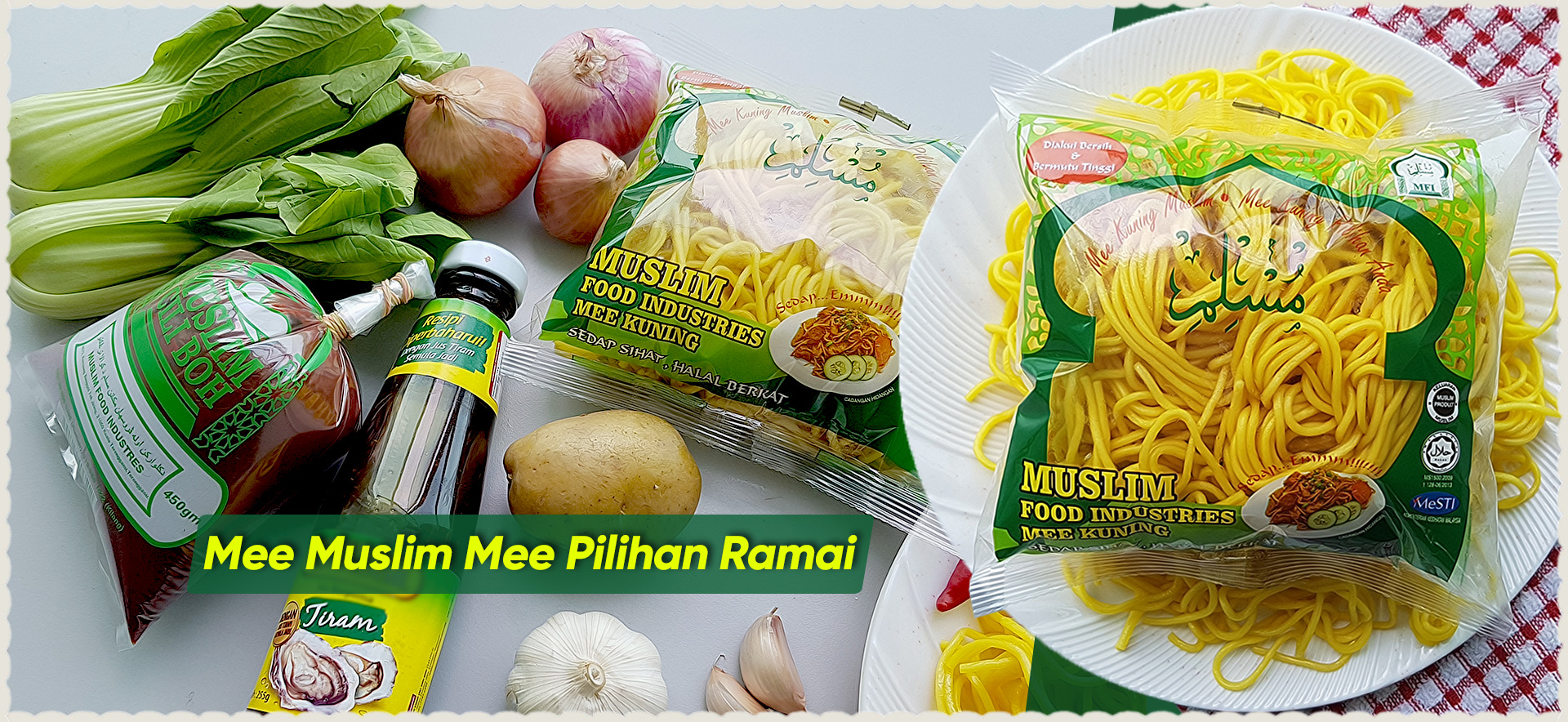 Mee_Kuning_Teow_Kuey_Kway_Muslim_Halal_Cili_Boh_Laksa_Terengganu_Beras_Sedap_Rojak_Muslim_Food_Industries_04